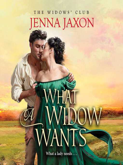 Title details for What a Widow Wants by Jenna Jaxon - Available